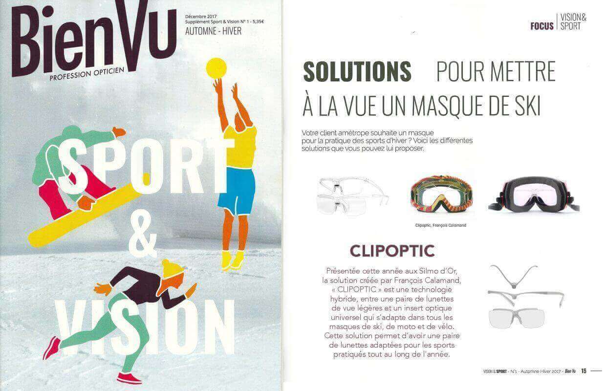 Parution dans Bien Vu pour les opticiens, Clipoptic®: la solution pour mettre tous les masques de sports d'hiver à la vue.